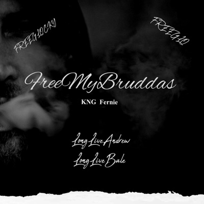 FreeMyBruddas - EP