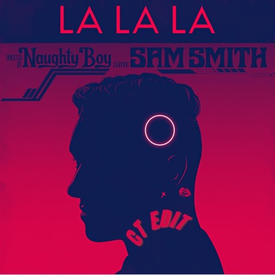 LA LA LA (CT EDIT) - Single