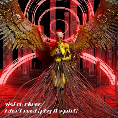 i don't need (play it again!) - Single