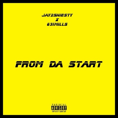 From Da Start (feat. 631Mills) - Single