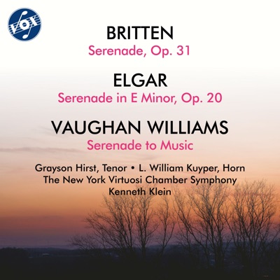 Britten, Elgar & Vaughan Williams: Serenades