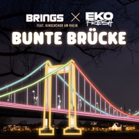 Bunte Brücke (feat. Kinderchor am Rhein) - Single - Brings & Eko Fresh