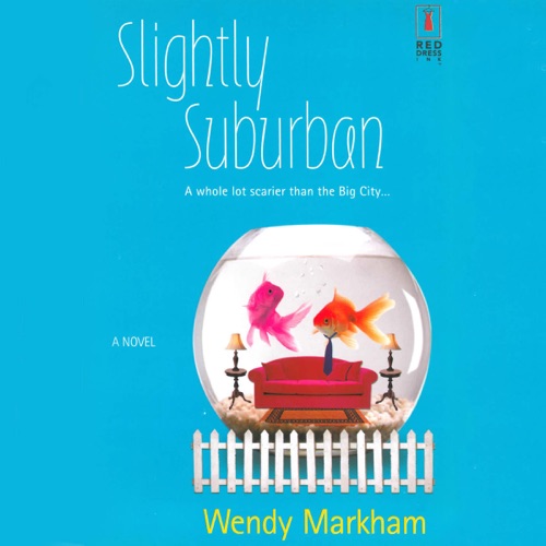Slightly Suburban (Unabridged) cover