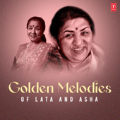 Golden Melodies Of Lata And Asha