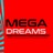MEGA DREAMS (feat. MC TH)