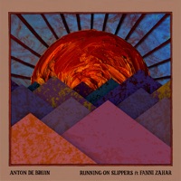 Running on Slippers (feat. Fanni Zahár) - Single - Anton de Bruin