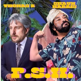 P.S.H. (feat. Thomas B) Shaun Harris