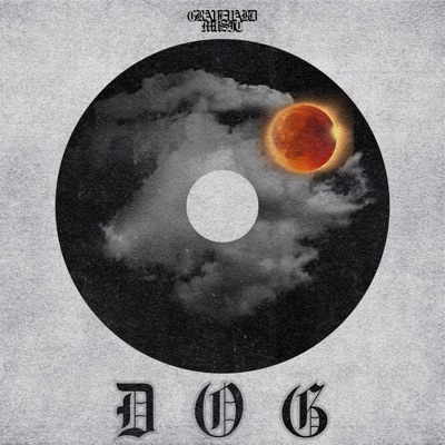 DOG (feat. DJ Smokey & Tripp Jones) - Single