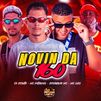 Novin da 160 - Single - Mc Patinhas, Bruninho Mc, Eo Renato & MC Saci