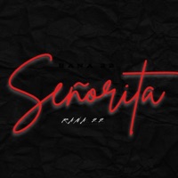 SENORITA - Single - Rana 22