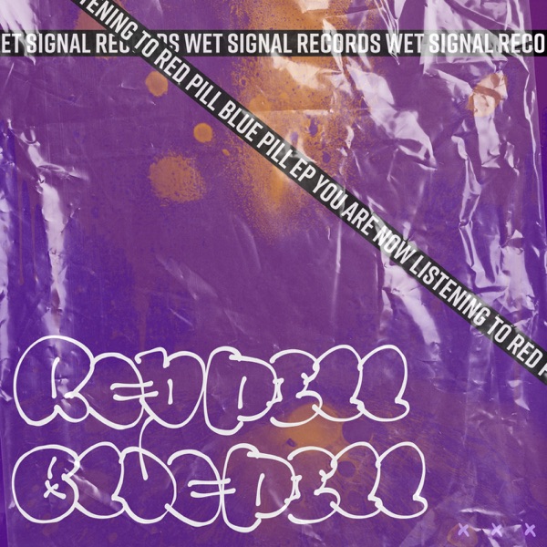 Red Pill Blue Pill - EP