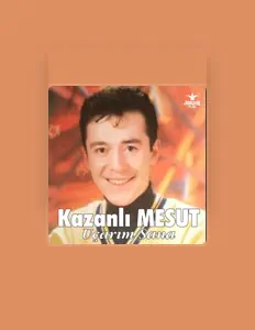 Kazanlı Mesut सुनें, म्यूज़िक वीडियो देखें, बायो पढ़ें, दौरे की तारीखें और बहुत कुछ देखें!