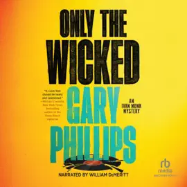 Only the Wicked (Ivan Monk Mysteries)