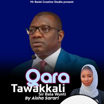 Aisha Sarari - Qara Tawakkali (Sir. Bala Wunti)