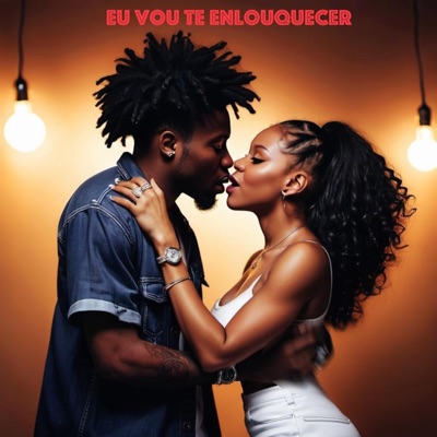 Eu vou te enlouquecer - Single