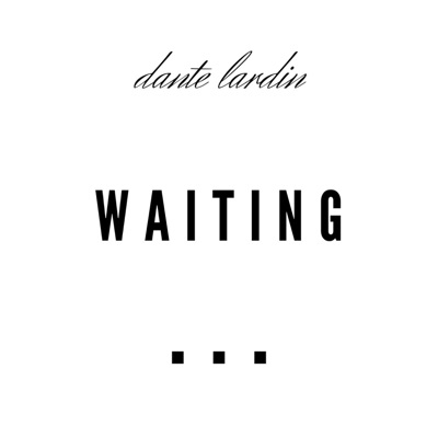 Waiting