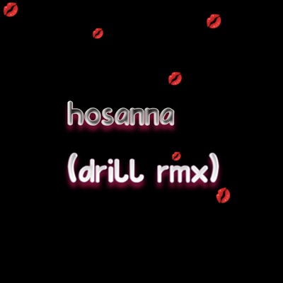 Xaund - Hossana (Drill Rmx)