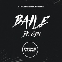 Baile do Ceu - Single - DJ R15, MC Davi CPR & MC Buraga