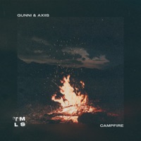 Campfire - Single - Gunni & Axiis