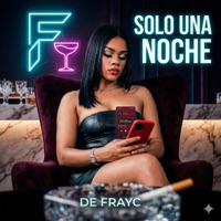 Solo Una Noche - Single - Frayc