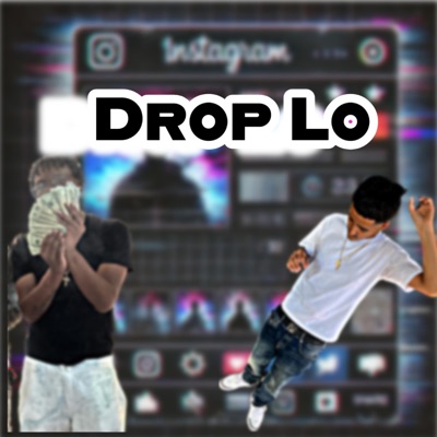 Drop Lo (feat. Rx The Kidd) - Single