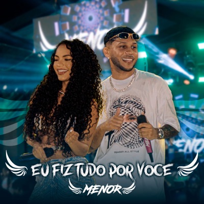 Eu Fiz Tudo por Você (Ao Vivo) - Single
