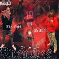 The Trenches (feat. TLG Cobi) - Single - Drelly10
