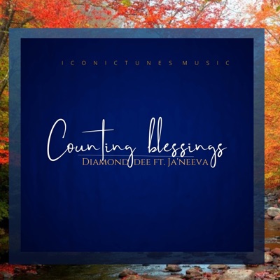 Counting blessings (feat. Ja'Neeva) - Single