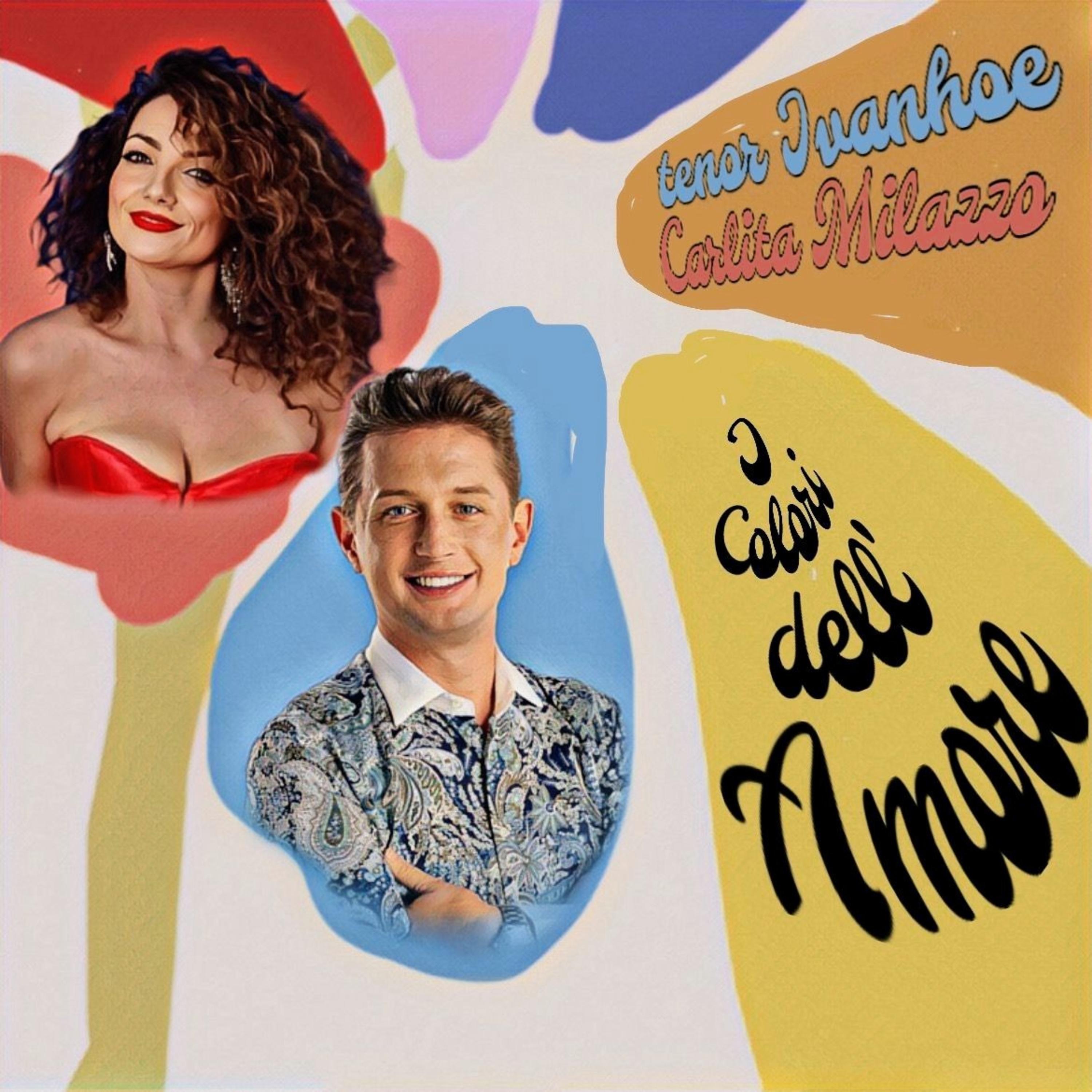 I Colori Dell' Amore (feat. Carlita Milazzo) - EP