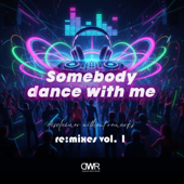 Somebody dance with me (volume 1) [Dance with me Version]
