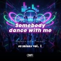 Somebody dance with me (volume 1) [Dance with me Version] - disclaimer without remarks