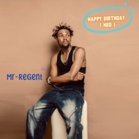 Happy birthday (HBD) - Single - Mr-Regent