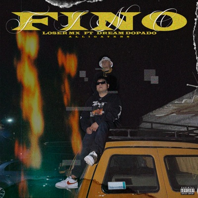 Fino (feat. Loser Mx & Dream Dopado) - Single