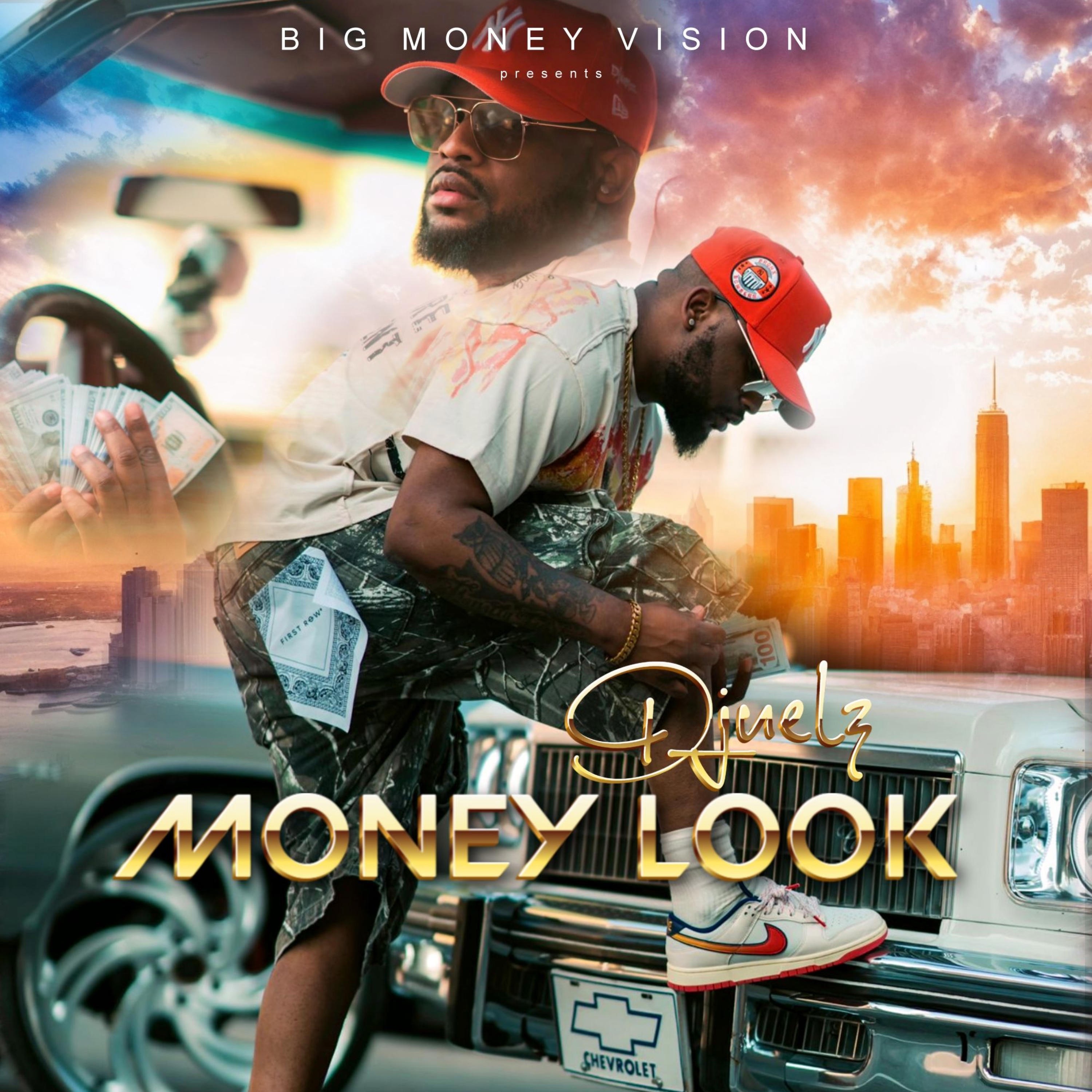 Djuelz - Money Look