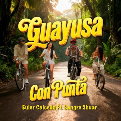 Guayusa Con Punta (feat. Sangre Shuar) - Single
