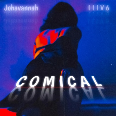 Comical (feat. Johavannah) - Single