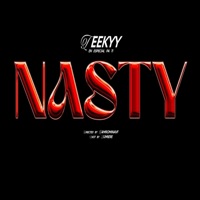 Nasty - Single - Teekyy