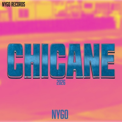 Chicane 2026 - EP