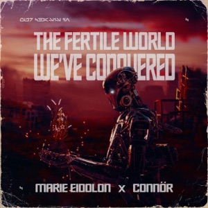 The Fertile World We've Conquered