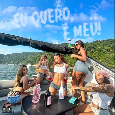 Eu quero, é meu! - Single