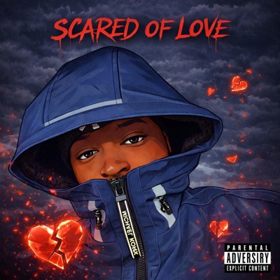 Scared of Love - Single