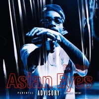 Asian Eyes (feat. Bagchasin Ejay) - Single - SN kiidd