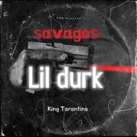 Savages - Single - King Tarantino