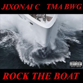 Rock the boat (feat. TMA) JIXONAI C
