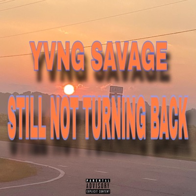 Still Not Turning Back