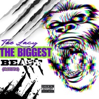The Biggest Beast (Freestyle) - Single - Tae Lacy