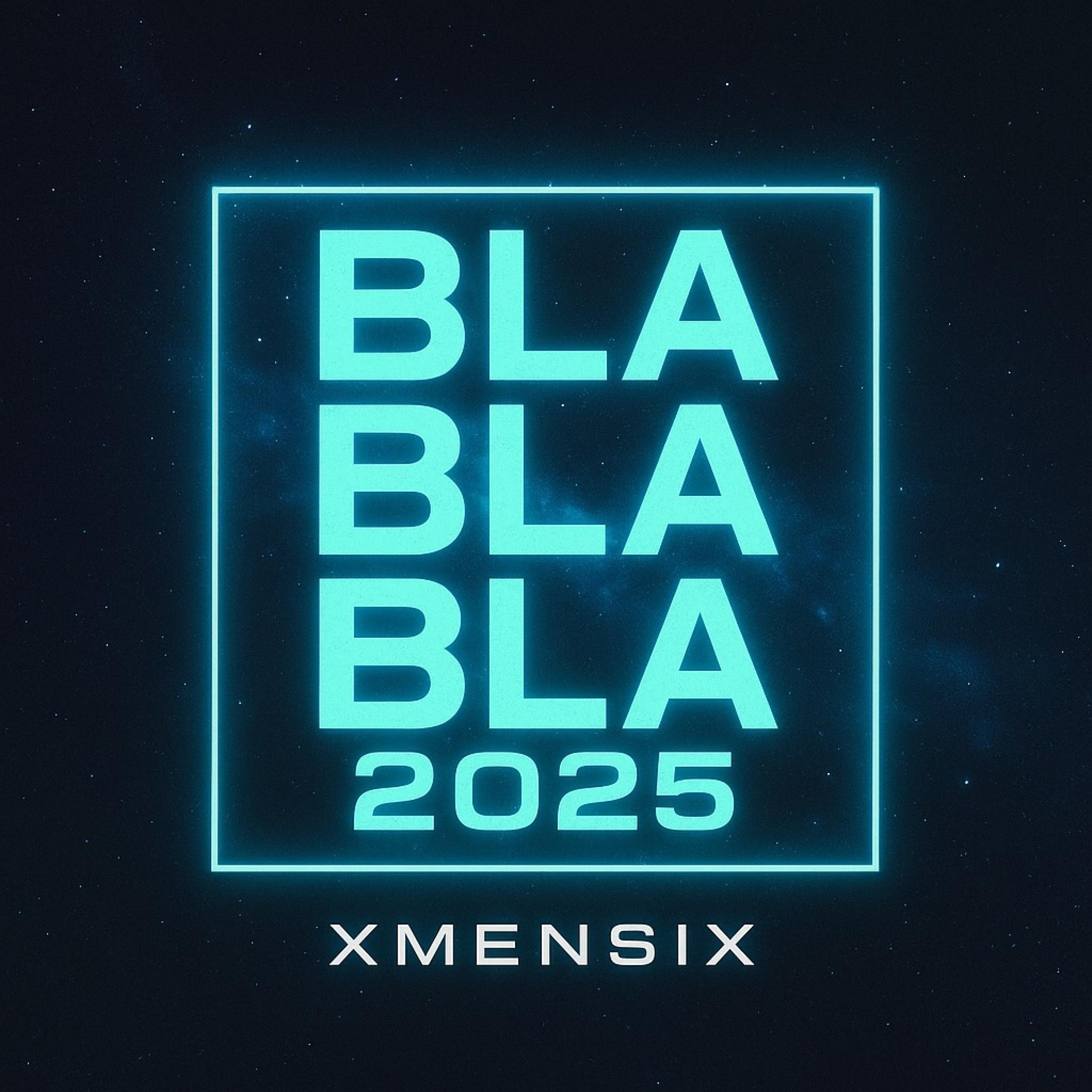 BLA BLA BLA 2025 - Single