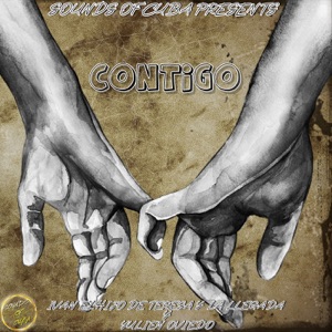 Contigo (feat. Ivan El Hijo de Teresa y La Llegada)