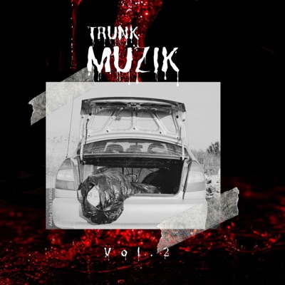 Trunk Muzik 2