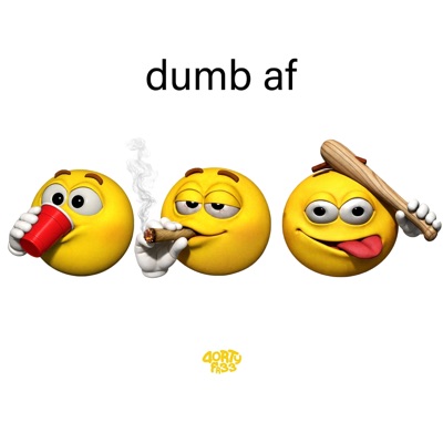 dumb af - Single